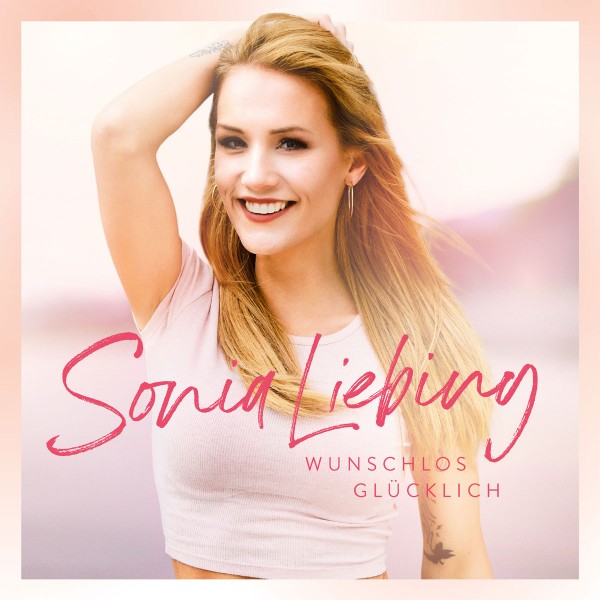 Sonia Liebing - Wunschlos glücklich